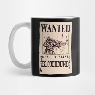 Wanted Bloodhound poster Mug